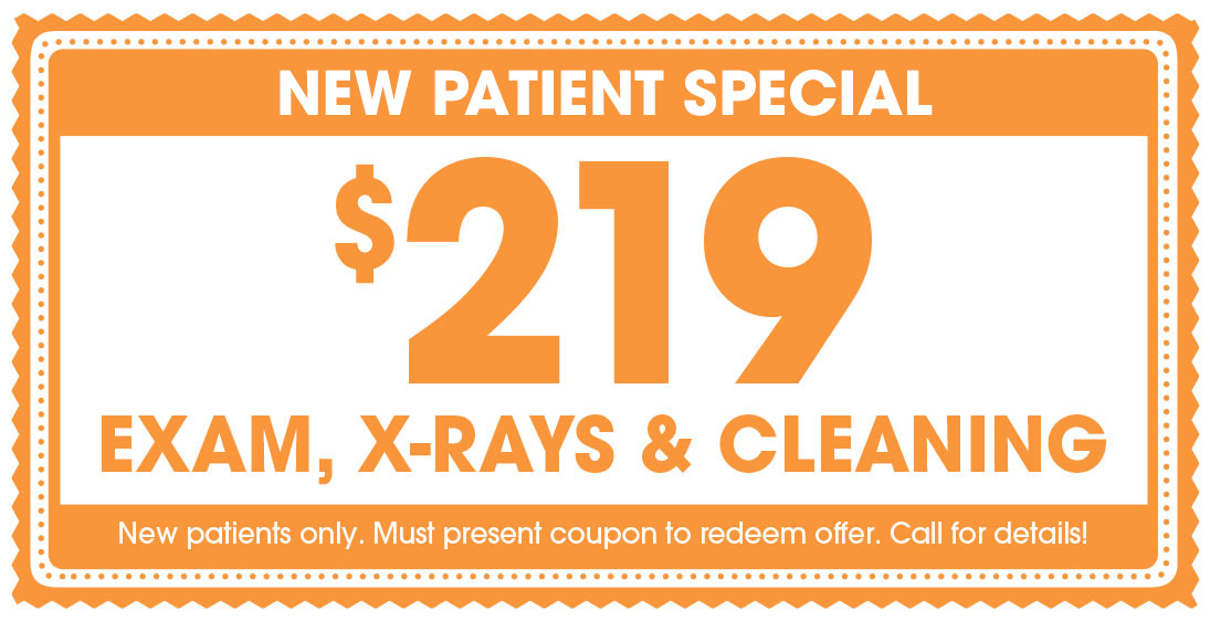 New Patient Special: $219 Exam, X-rays and Cleaning